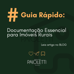 Documentação Essencial para Imóveis Rurais